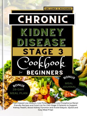 cover image of Chronic Kidney Disease Stage 3 Cookbook for Beginners